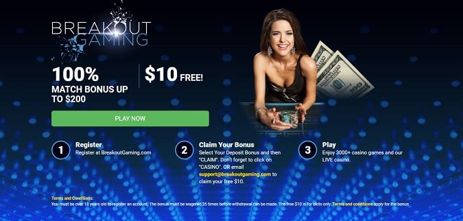 Breakout Gaming Casino bonus