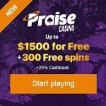 Praise Casino Review Bonus